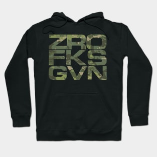 Zero Fucks Given Hoodie